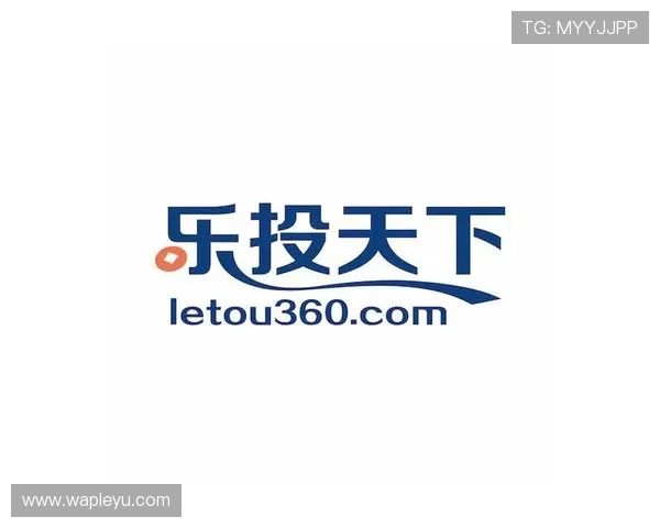 乐投letou平台安全可靠，支持多种支付方式，打造用户信赖的在线博彩娱乐新体验